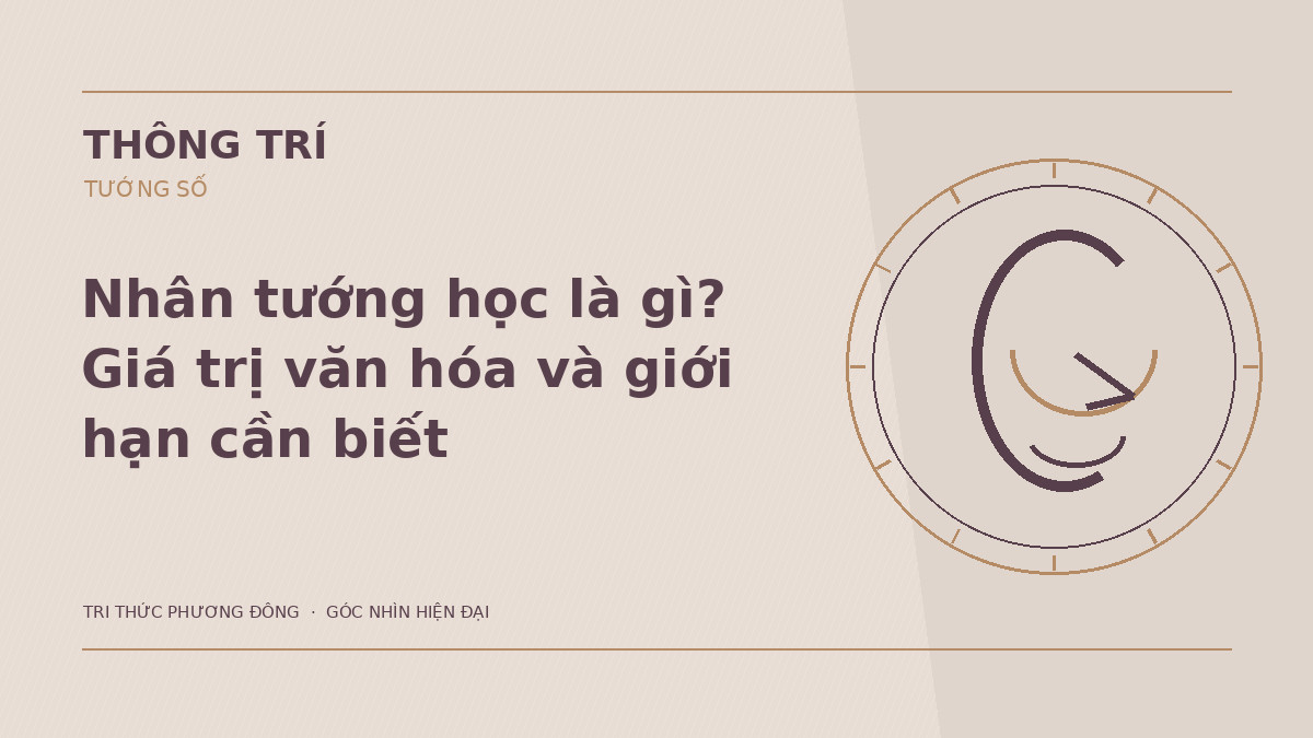 Nhân tướng học là gì? Giá trị văn hóa và giới hạn cần biết – Hình minh họa Thông Trí